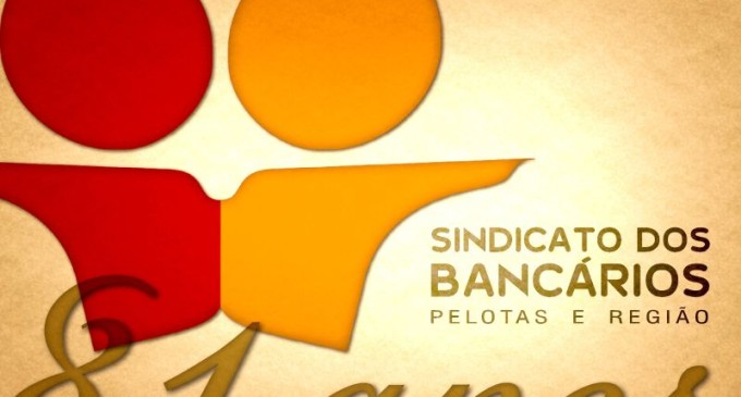 Sindicato dos Bancários de Pelotas comemora 81 anos