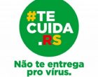 TE CUIDA RS : Operação do governo gaúcho