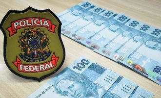 POLÍCIA FEDERAL  : Combate a cédulas falsas