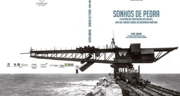 SONHOS DE PEDRA :  Livro do jornalista Klécio Santos retrata em minúcias a construção dos molhes em Rio Grande