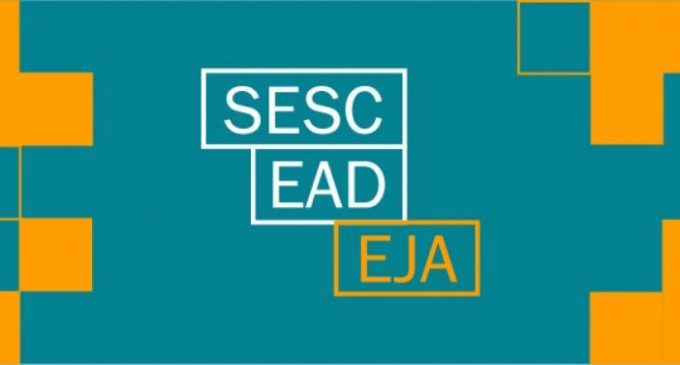 Última semana de inscrições para o Sesc EAD EJA