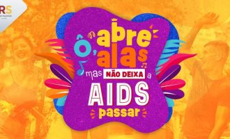 Campanha de prevenção à Aids no carnaval é lançada no Rio Grande do Sul