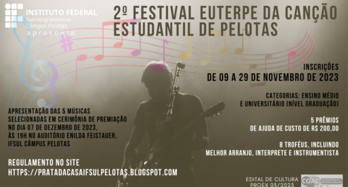 Abertas inscrições para o “2º Festival Euterpe da Canção Estudantil de Pelotas”