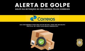 Polícia Civil alerta sobre golpe da entrega retida pelos correios