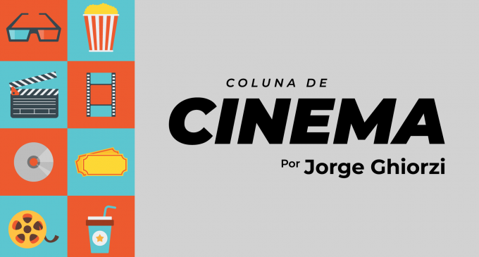 Coluna de Cinema – Edição 03