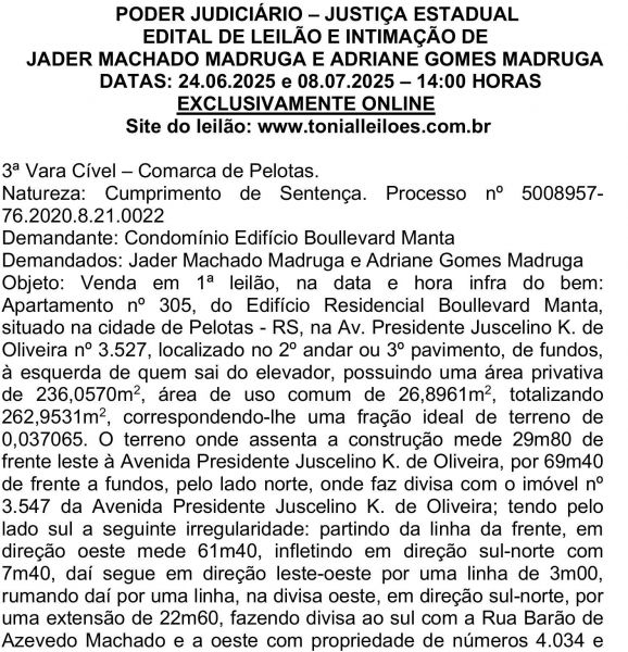 Edital de Leilão e Intimação de Jader Machado Madruga e outra