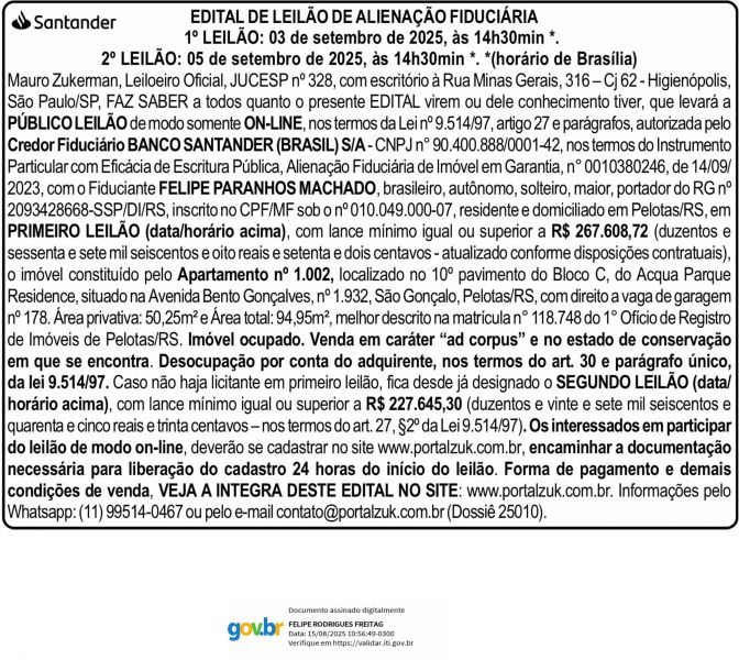 Edital de Leilão de Alienação Fiduciária Banco Santander (Brasil) S/A X Felipe Paranhos Machado