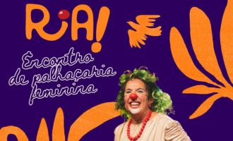 Ria! Encontro de Palhaçaria Feminina